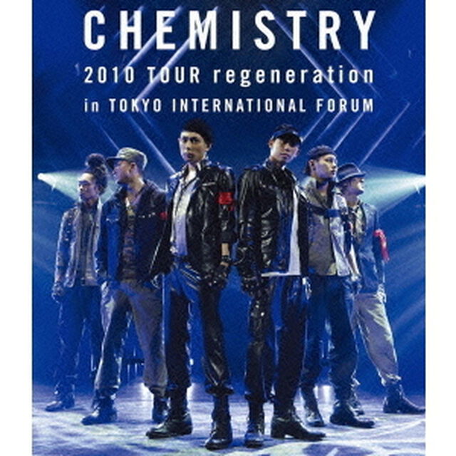 CHEMISTRY　2010　TOUR　regeneration　in　TOKYO　INTERNATIONAL　FORUM（Ｂｌｕ－ｒａｙ　Ｄｉｓｃ）