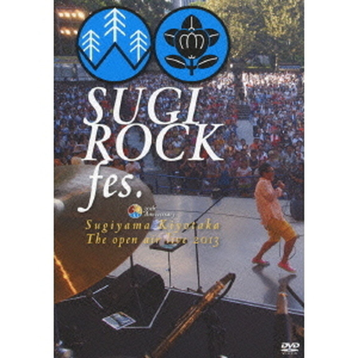 30th　Anniversary　SUGIYAMA，KIYOTAKA　The　open　air　live　2013　&ldquo;SUGI　ROCK　fes．&rdquo;（ＤＶＤ）
