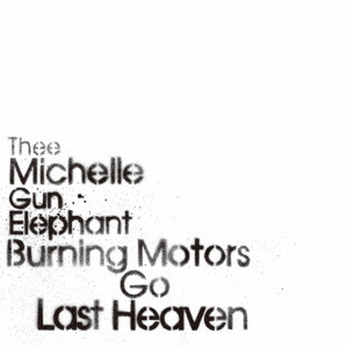 BURNING　MOTORS　GO　LAST　HEAVEN（Ｂｌｕ－ｒａｙ　Ｄｉｓｃ）