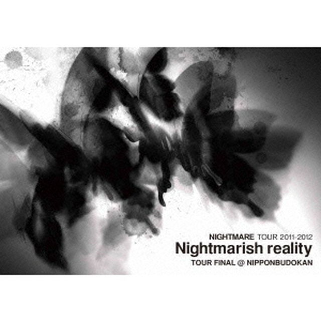 NIGHTMARE　TOUR　2011－2012　Nightmarish　reality　TOUR　FINAL　＠　NIPPONBUDOKAN（ＤＶＤ）