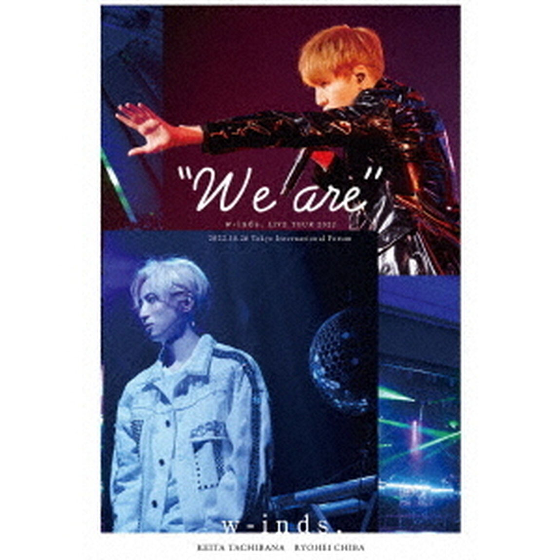 w-inds.／w-inds. LIVE TOUR 2022 &ldquo;We are&rdquo;（ＤＶＤ）