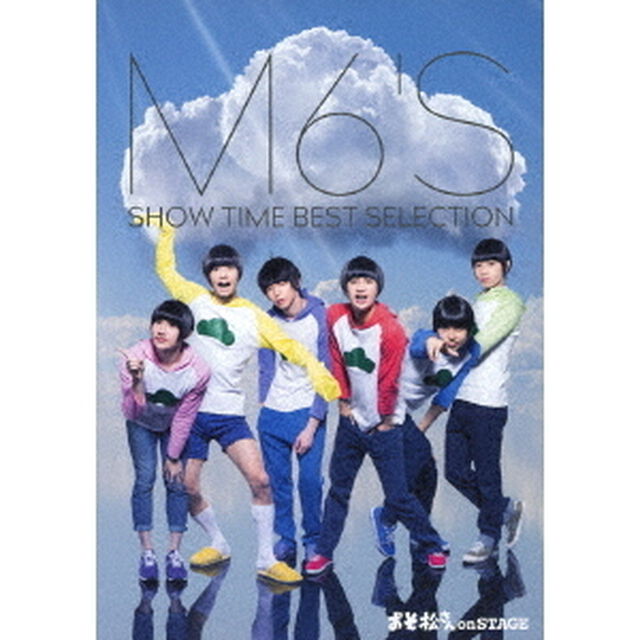 おそ松さん　on　STAGE　〜M6&rsquo;S　SHOW　TIME　BEST　SELECTION〜（Ｂｌｕ－ｒａｙ　Ｄｉｓｃ）