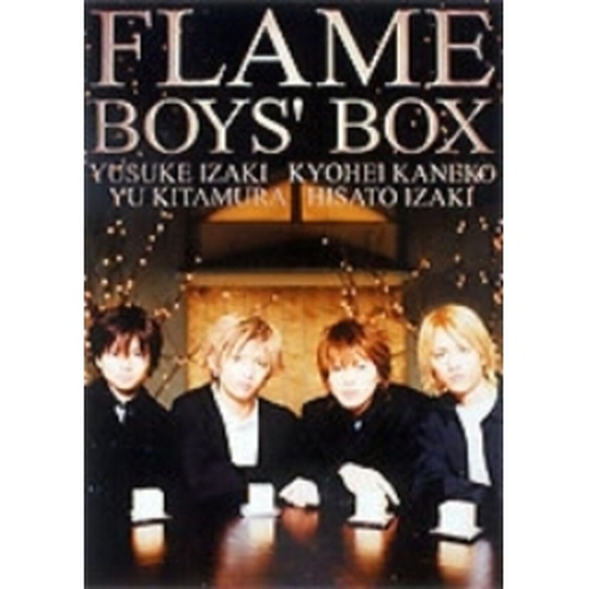 FLAME／BOYS' BOX（ＤＶＤ）