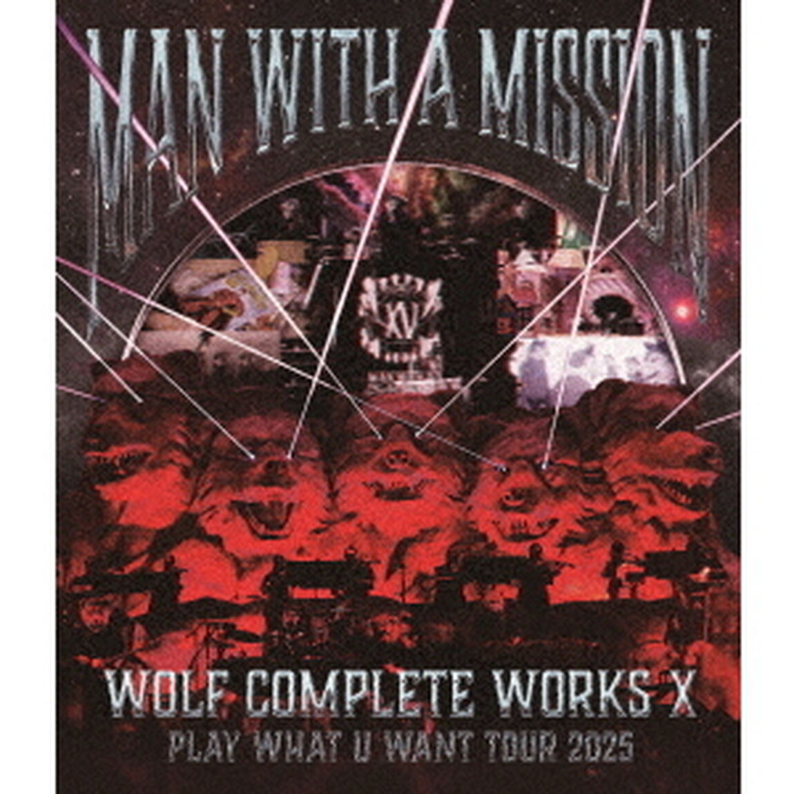 MAN WITH A MISSION／Wolf Complete Works X 〜MAN WITH A &ldquo;15th&rdquo; MISSION PLAY WHAT U WANT TOUR 2025〜 Blu-ray A（特典なし）（Ｂｌｕ－ｒａｙ　Ｄｉｓｃ）
