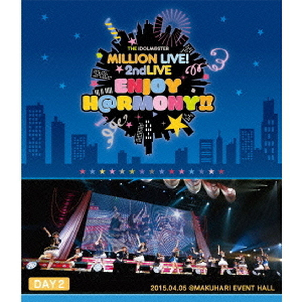 THE　IDOLM＠STER　MILLION　LIVE！　2ndLIVE　ENJOY　H＠RMONY！！　LIVE　Blu－ray　DAY2（Ｂｌｕ－ｒａｙ　Ｄｉｓｃ）
