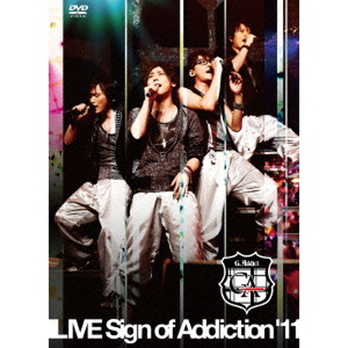 G．Addict　LIVE　Sign　of　Addiction&rsquo;11（ＤＶＤ）