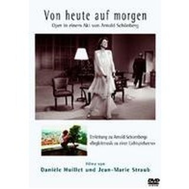 ストローブ＝ユイレ　コレクション　歌劇　今日から明日へ／アーノルト・シェーンベルクの《映画の一場面のための音楽》入門（ＤＶＤ）