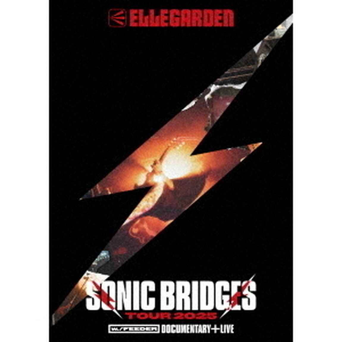 ELLEGARDEN／ELLEGARDEN SONIC BRIDGES TOUR 2025 [w./FEEDER] - Documentary + Live - Blu-ray（外付特典なし）（Ｂｌｕ－ｒａｙ　Ｄｉｓｃ）