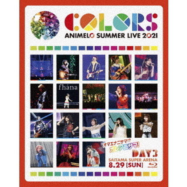 Animelo　Summer　Live　2021　－COLORS－　8．29（Ｂｌｕ－ｒａｙ　Ｄｉｓｃ）