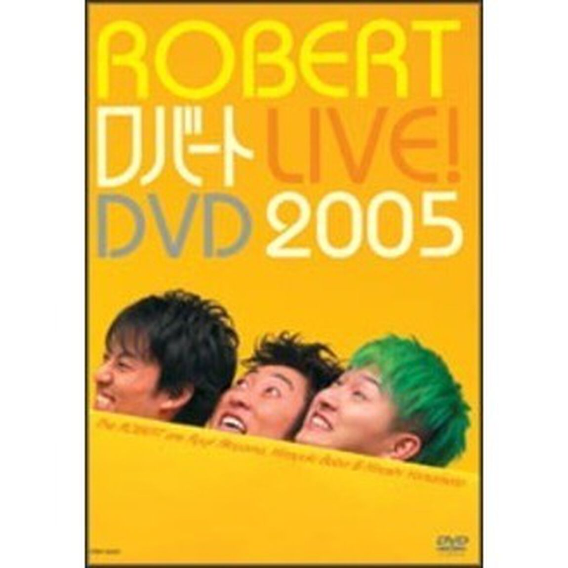 ROBERT　LIVE！DVD　2005（ＤＶＤ）