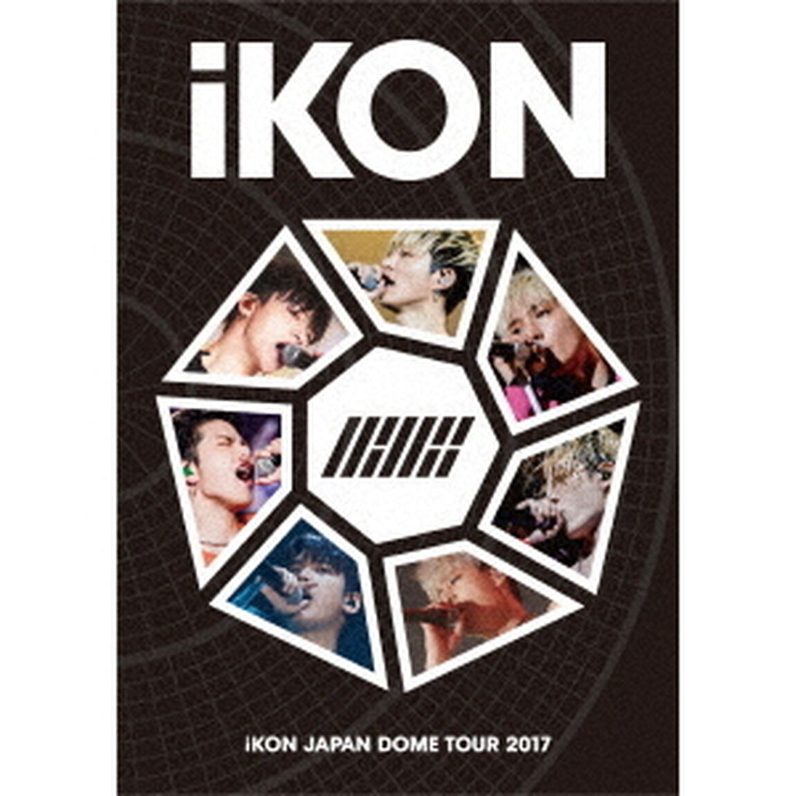 iKON／iKON JAPAN DOME TOUR 2017 [Blu-ray（スマプラ対応）］（Ｂｌｕ－ｒａｙ Ｄｉｓｃ）（Ｂｌｕ－ｒａｙ　Ｄｉｓｃ）
