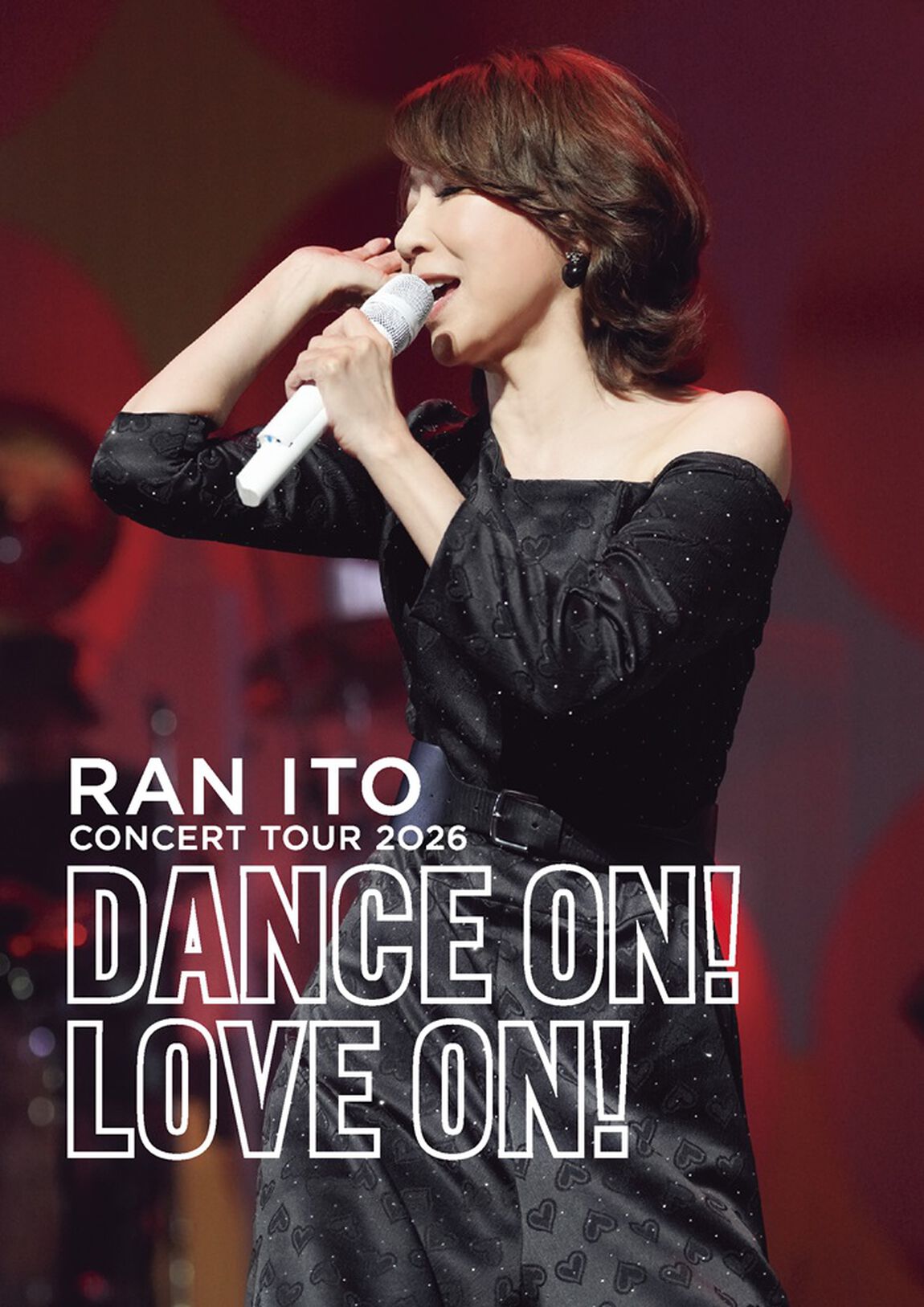 伊藤蘭／伊藤 蘭 コンサートツアー 2026「Dance on！Love on！」通常盤 DVD（セブンネット限定特典：オリジナルアクリルバッチ）