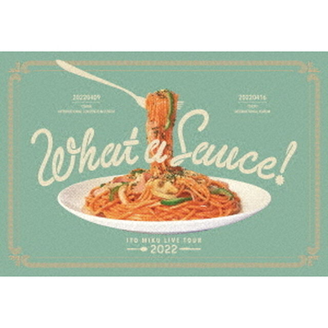ITO MIKU Live Tour 2022『What a Sauce!』【完全生産限定盤（Type-B）】（Ｂｌｕ－ｒａｙ　Ｄｉｓｃ）