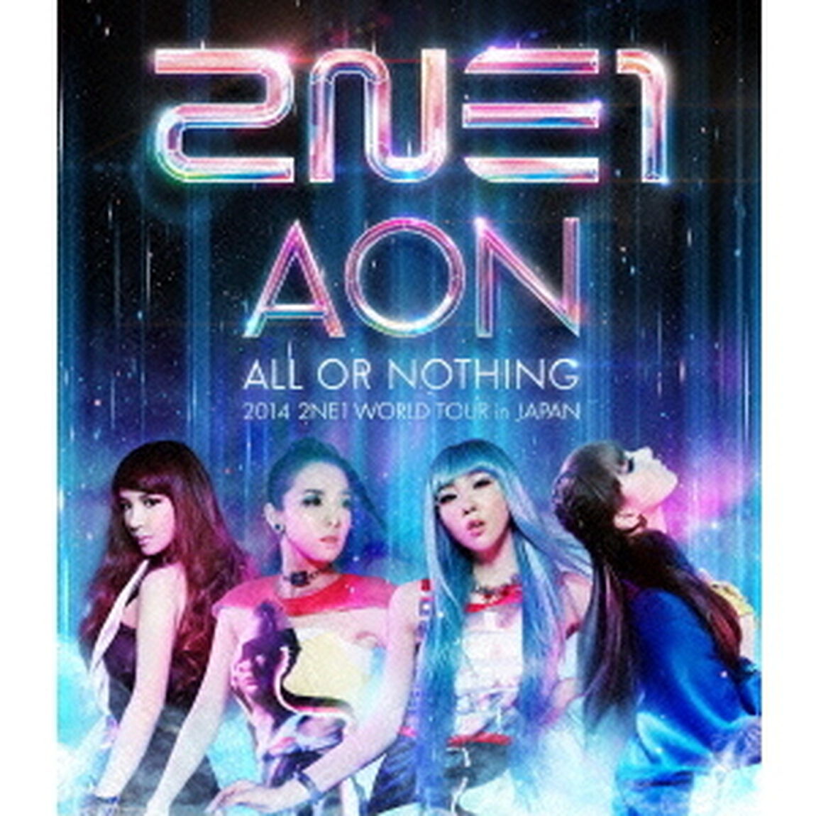 2014　2NE1　WORLD　TOUR　ALL　OR　NOTHING　in　JAPAN（Ｂｌｕ－ｒａｙ　Ｄｉｓｃ）
