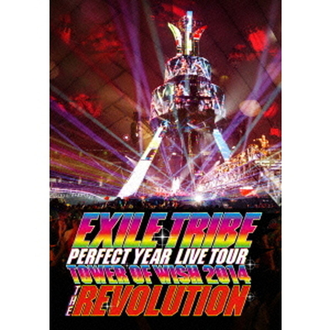 EXILE　TRIBE　PERFECT　YEAR　LIVE　TOUR　TOWER　OF　WISH　2014　THE　REVOLUTION（Ｂｌｕ－ｒａｙ　Ｄｉｓｃ）