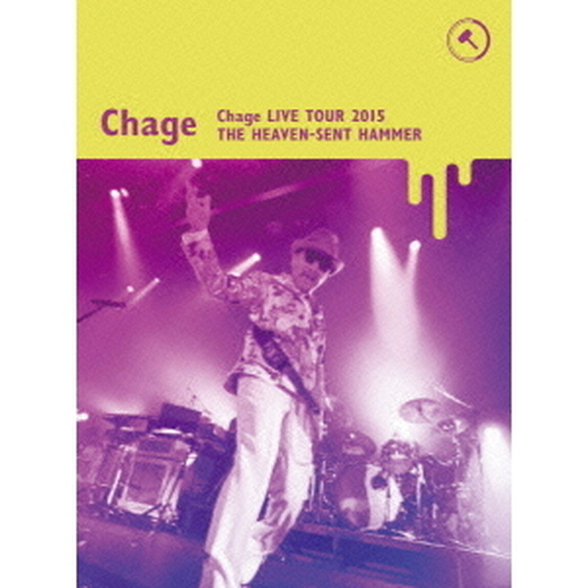 Chage　Live　Tour　2015　〜天使がくれたハンマー〜（Ｂｌｕ－ｒａｙ　Ｄｉｓｃ）