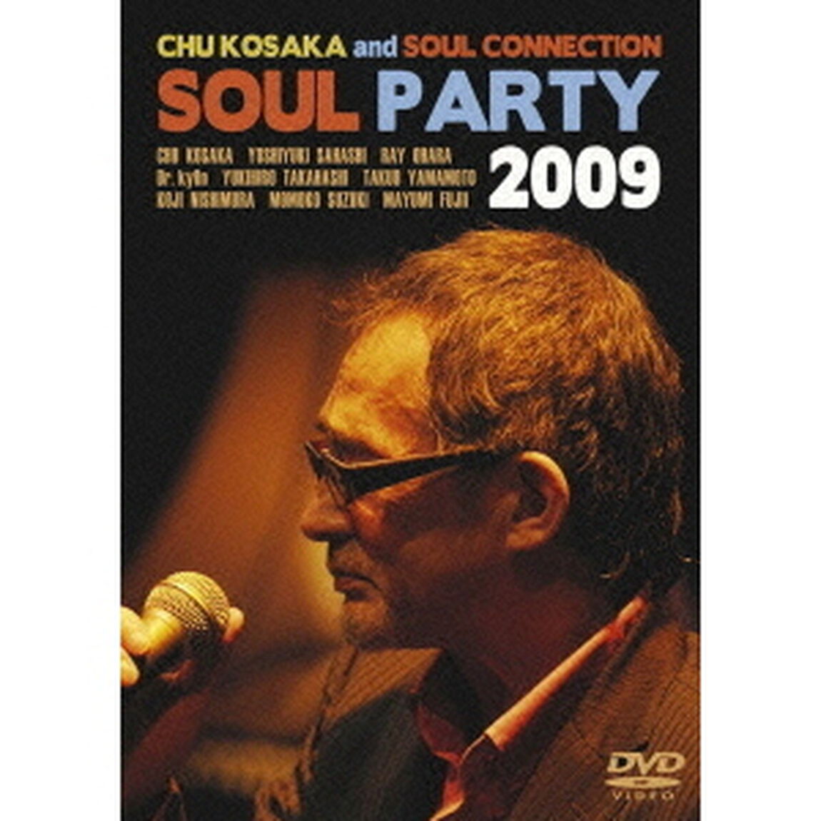 SOUL　PARTY　2009（ＤＶＤ）