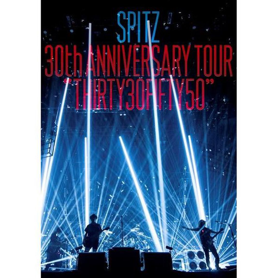 スピッツ／SPITZ 30th ANNIVERSARY TOUR &rdquo;THIRTY30FIFTY50&rdquo;【DVD】（通常盤）（ＤＶＤ）