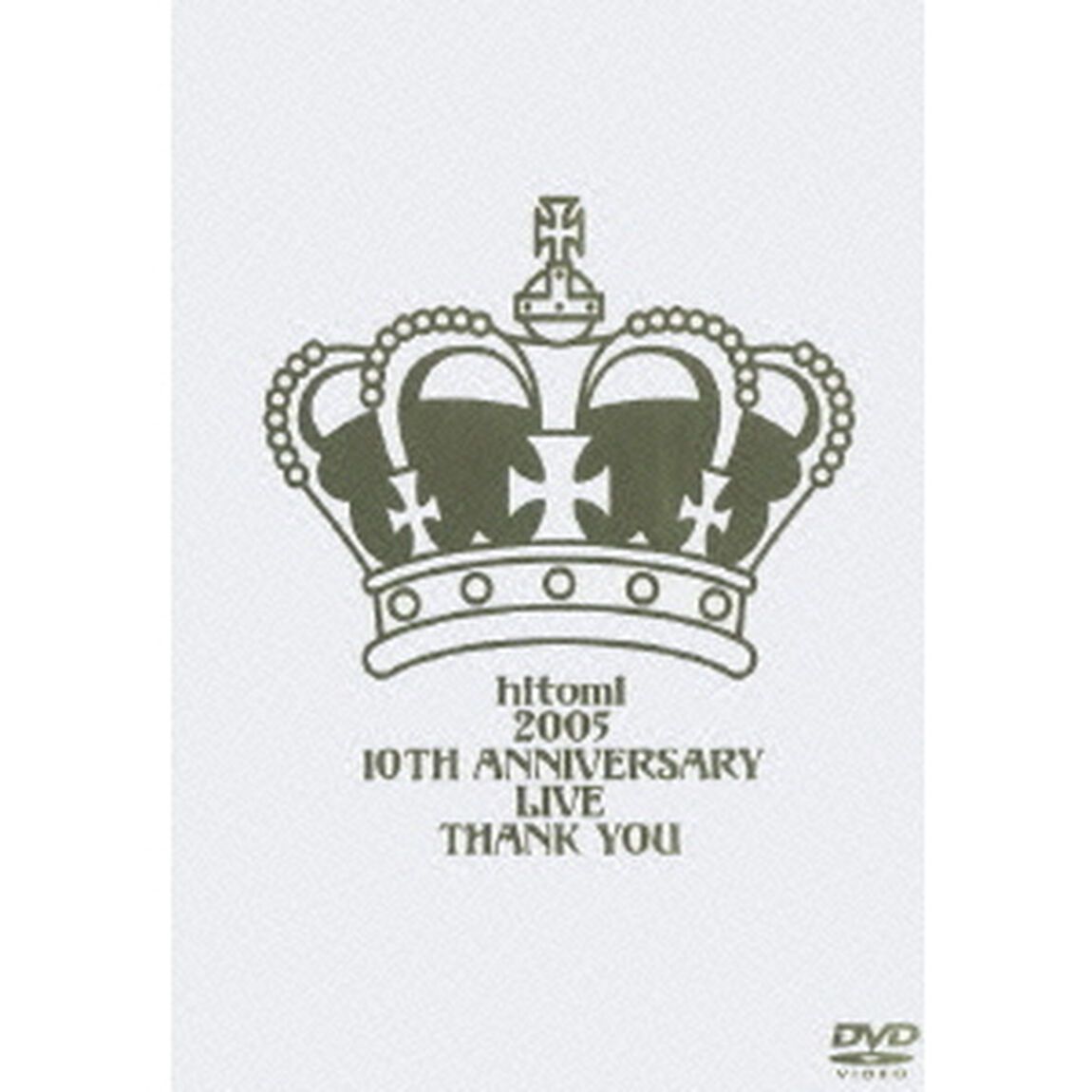 hitomi　2005　10TH　ANNIVERSARY　LIVE　THANK　YOU（ＤＶＤ）