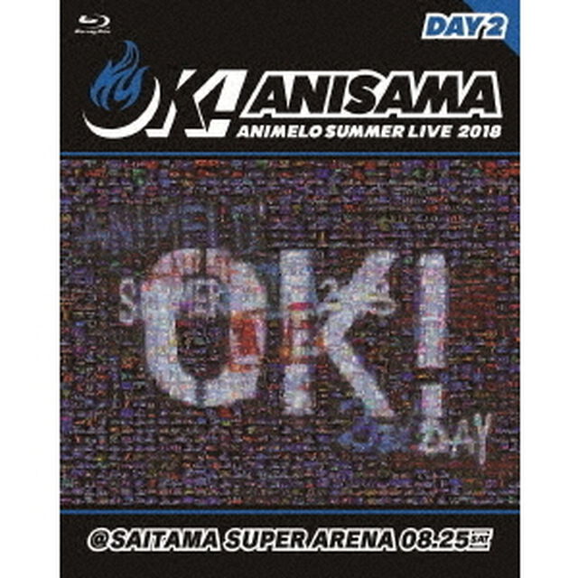 Animelo　Summer　Live　2018　－OK！－　8．25（Ｂｌｕ－ｒａｙ　Ｄｉｓｃ）