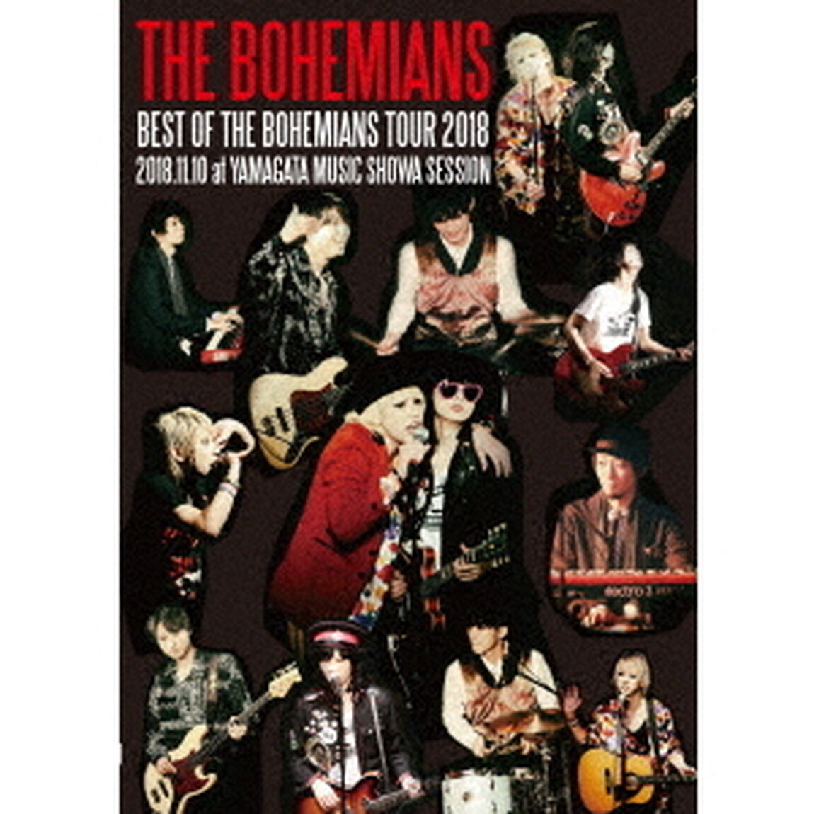 BEST　OF　THE　BOHEMIANS　TOUR　2018　2018．11．10　at　YAMAGATA　MUSIC　SHOWA　SESSION（ＤＶＤ）