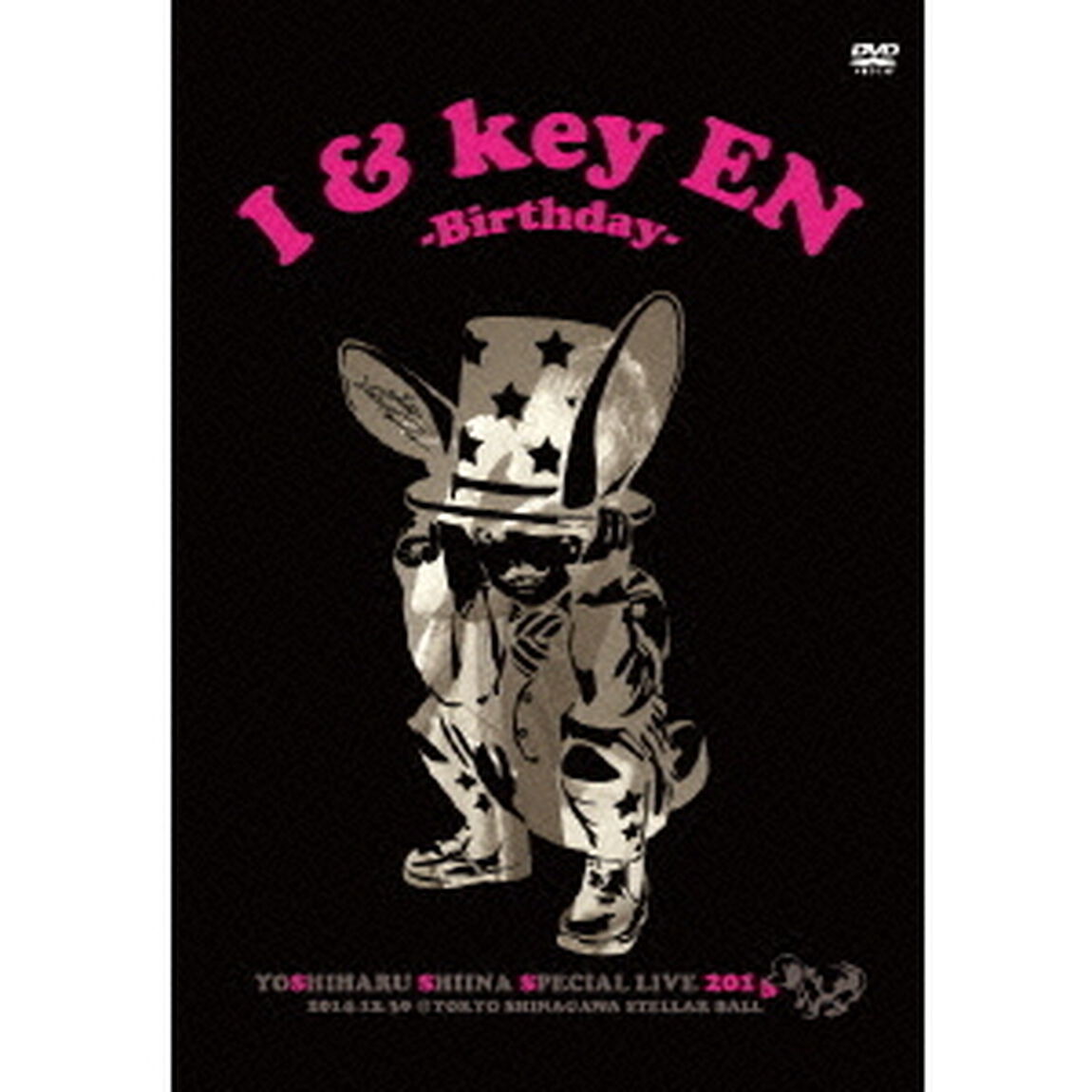 Yoshiharu　Shiina　Special　Live　2014「I　＆　key　EN　－Birthday－」（ＤＶＤ）