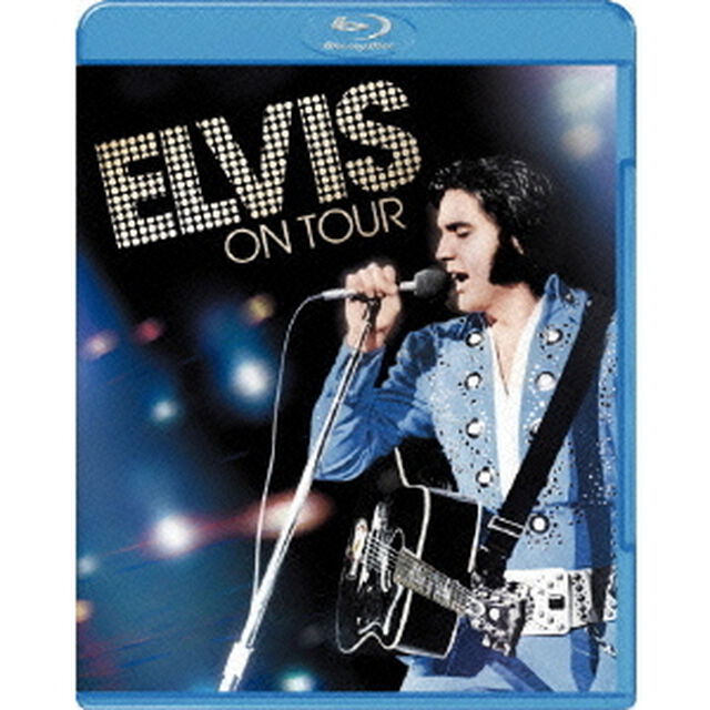 エルヴィス・オン・ツアー（Ｂｌｕ－ｒａｙ　Ｄｉｓｃ）