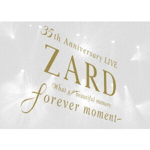 ZARD／ZARD 35th Anniversary LIVE ”What a beautiful memory ~forever