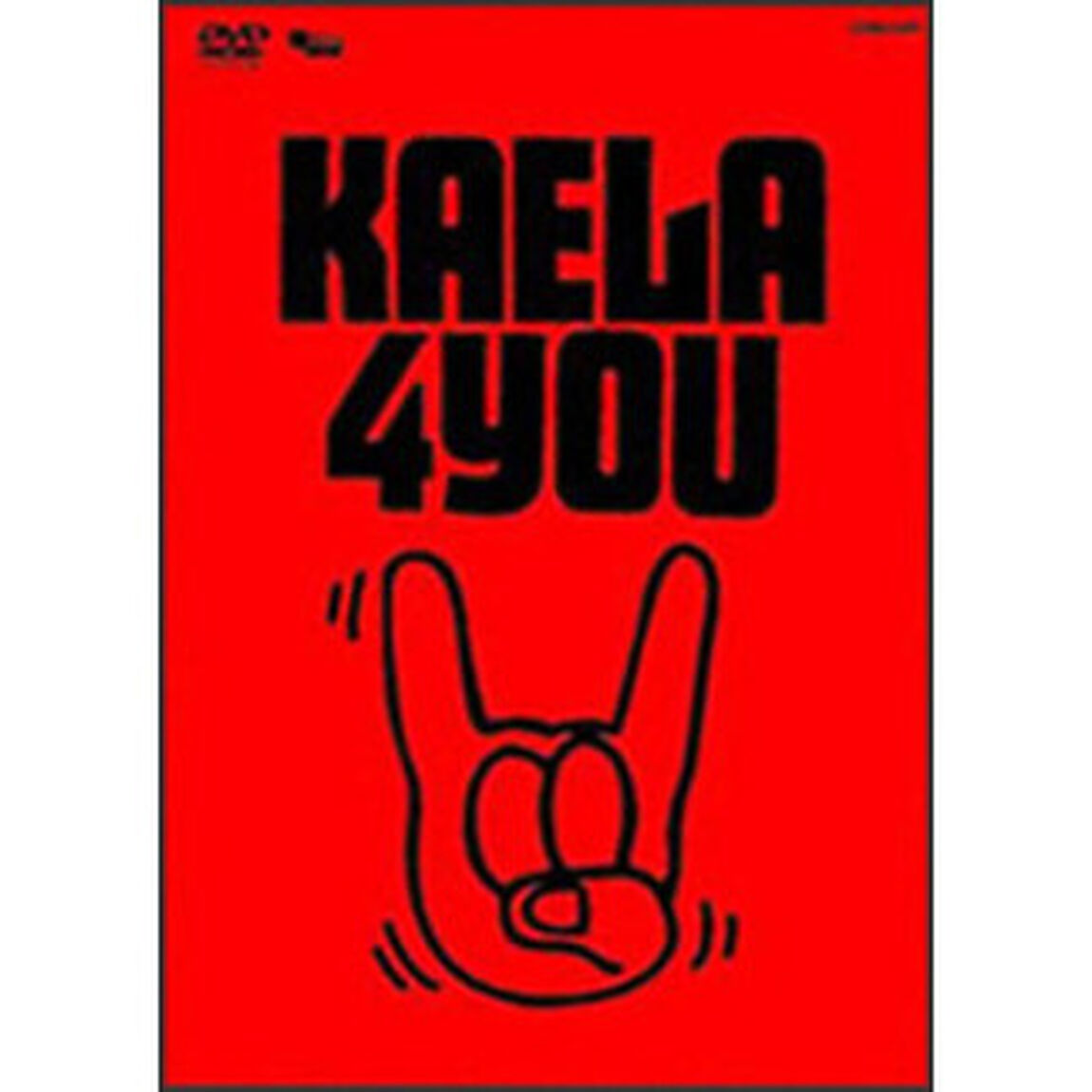 KAELA　KIMURA　1st　TOUR　2005　&ldquo;4YOU&rdquo;（ＤＶＤ）