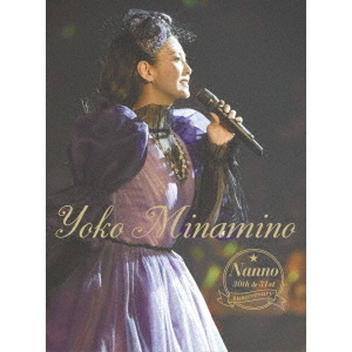 NANNO　30th＆31st　Anniversary（ＤＶＤ）