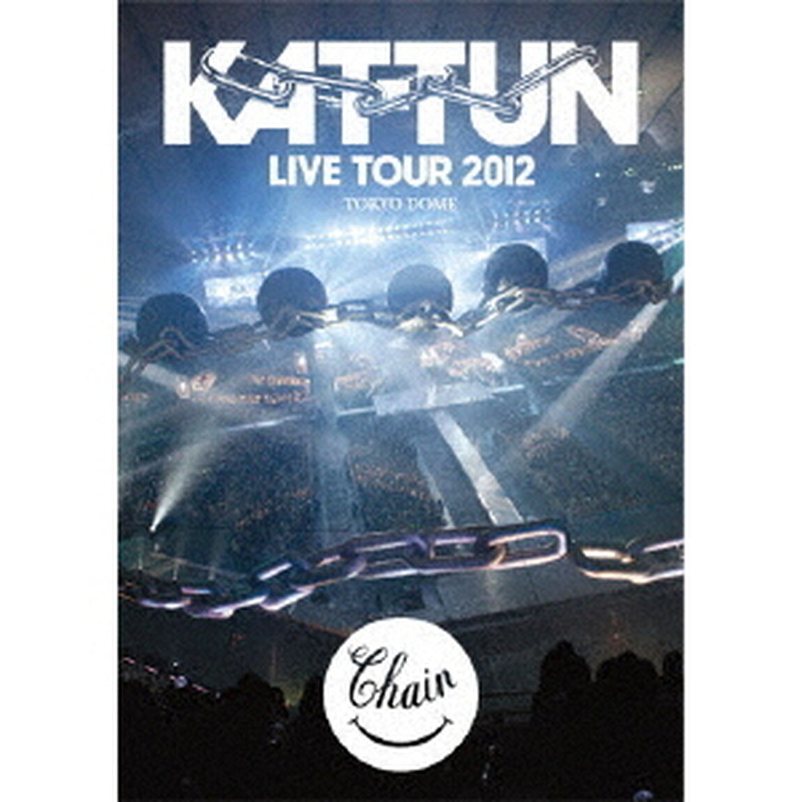 KAT－TUN　LIVE　TOUR　2012　Chain　TOKYO　DOME（ＤＶＤ）