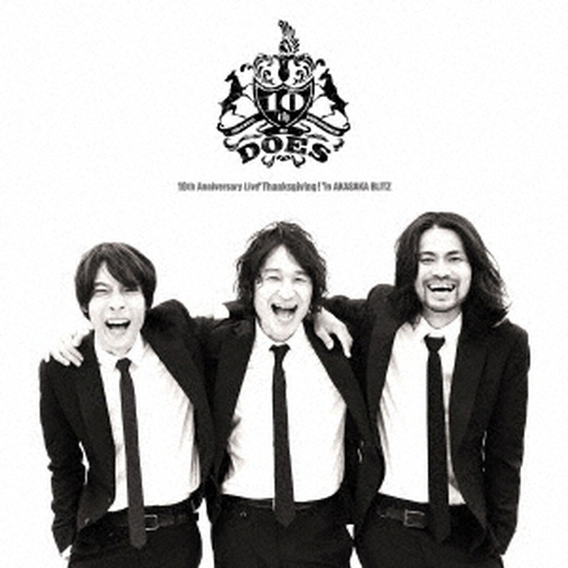 DOES　10th　Anniversary　Live　&ldquo;Thanksgiving！&rdquo;　in　AKASAKA　BLITZ（Ｂｌｕ－ｒａｙ　Ｄｉｓｃ）
