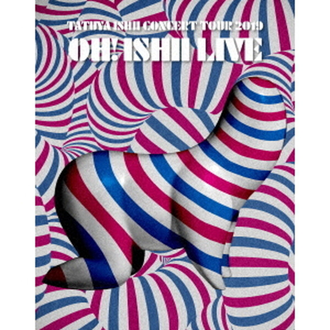 TATUYA　ISHII　CONCERT　TOUR　2019　OH！　ISHII　LIVE（Ｂｌｕ－ｒａｙ　Ｄｉｓｃ）