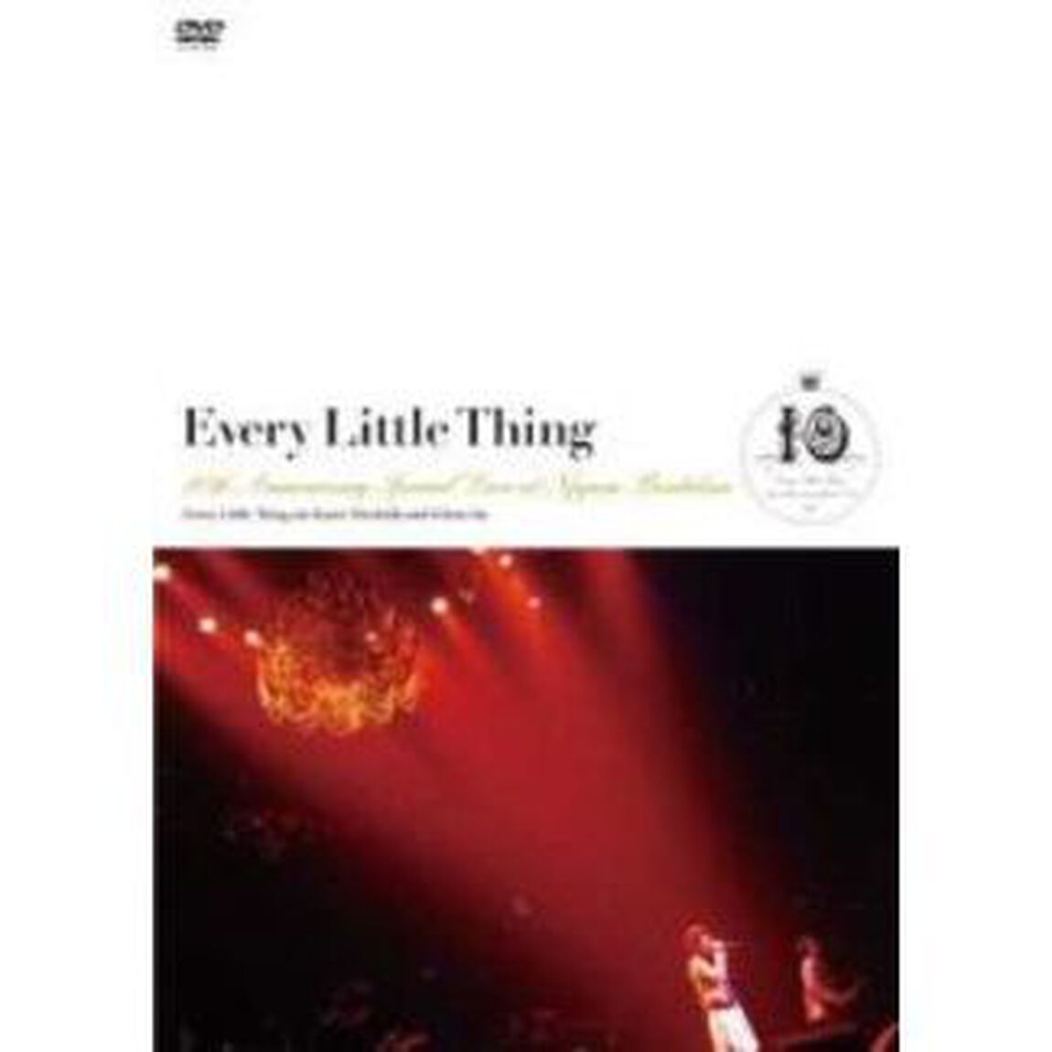 Every　Little　Thing　10th　Anniversary　Special　Live　at　Nippon　Budokan（ＤＶＤ）