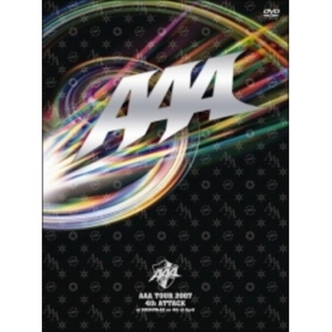 AAA／AAA TOUR 2007 4th ATTACK at SHIBUYA-AX on 4th of April ＜通常盤＞（ＤＶＤ）