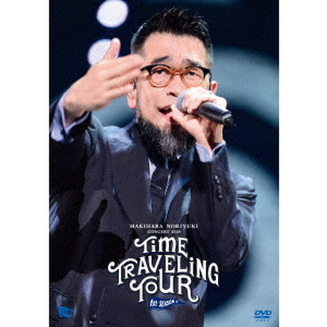 Makihara　Noriyuki　Concert　Tour　2018　&ldquo;TIME　TRAVELING　TOUR&rdquo;　1st　season（ＤＶＤ）