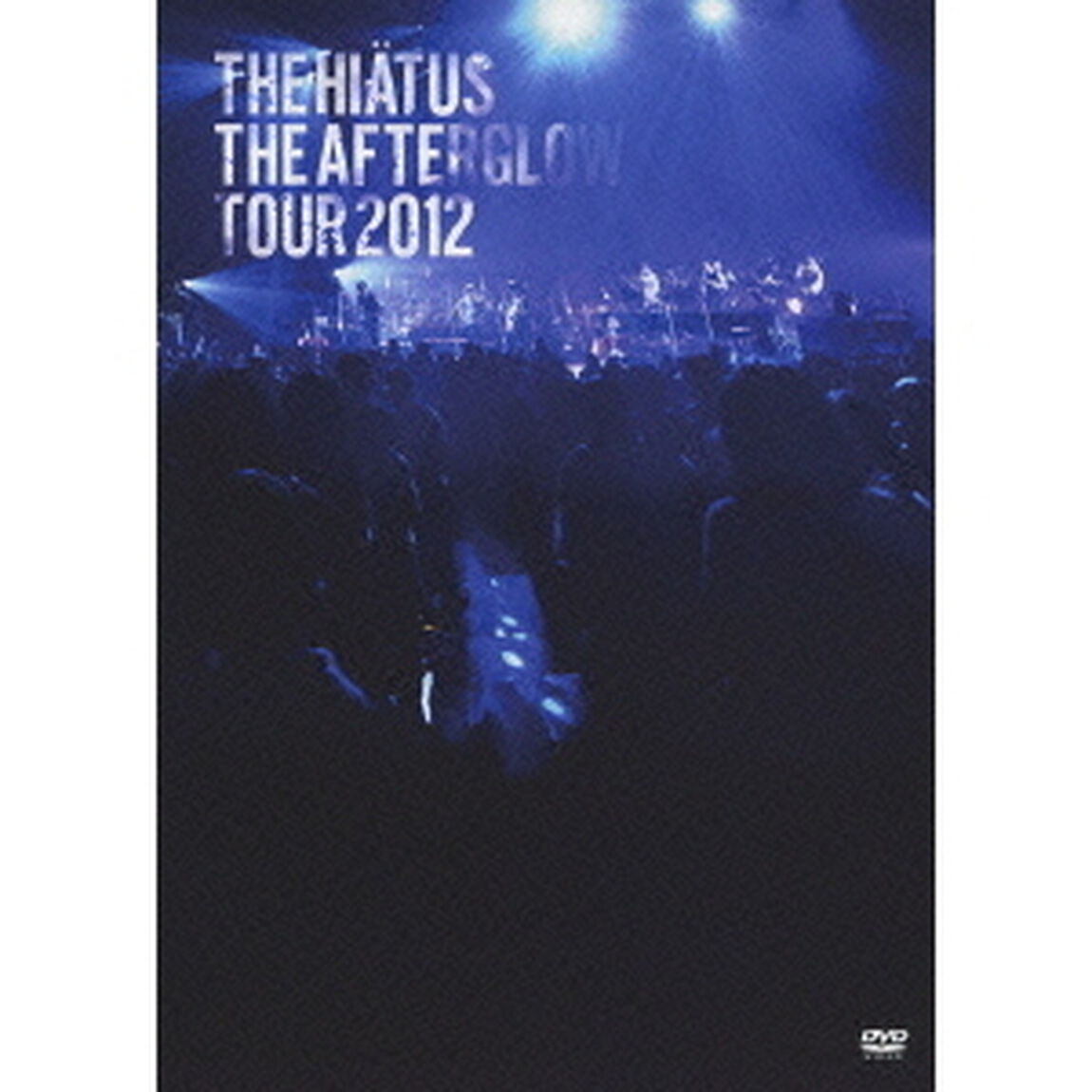 THE　AFTERGLOW　TOUR　2012（ＤＶＤ）