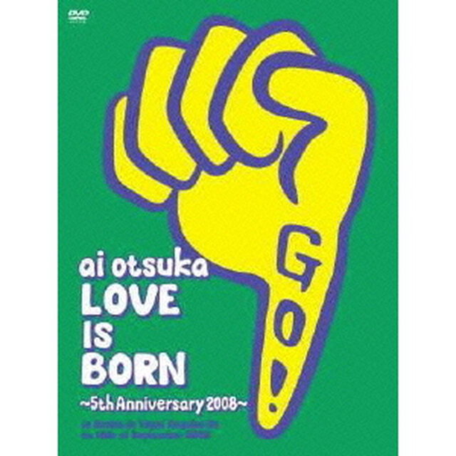 大塚愛　LOVE　IS　BORN　〜5th　Anniversary　2008〜　at　Osaka－Jo　Yagai　Ongaku－Do　on　10th　of　September　2008（ＤＶＤ）