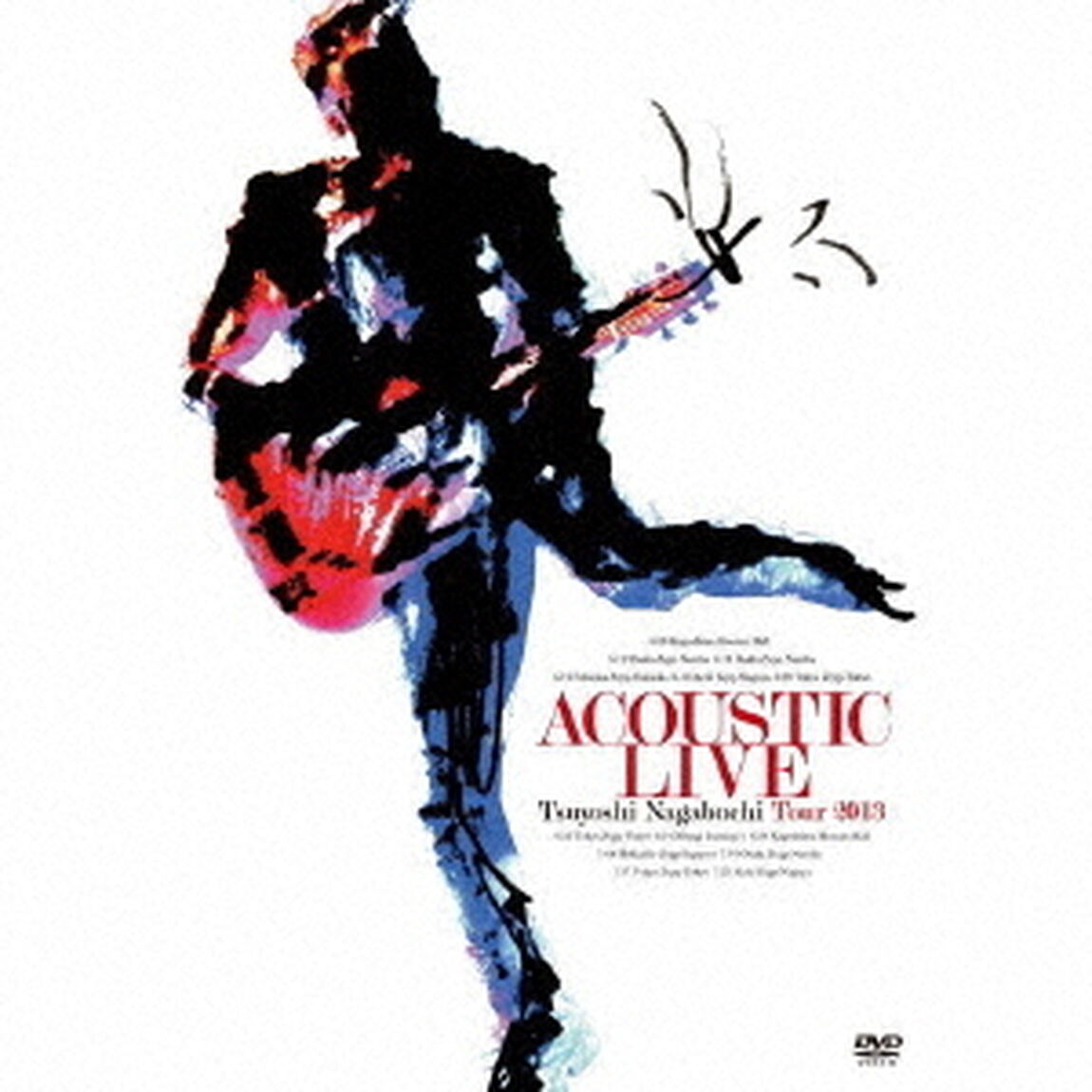ACOUSTIC　LIVE　Tsuyoshi　Nagabuchi　Tour　2013（ＤＶＤ）