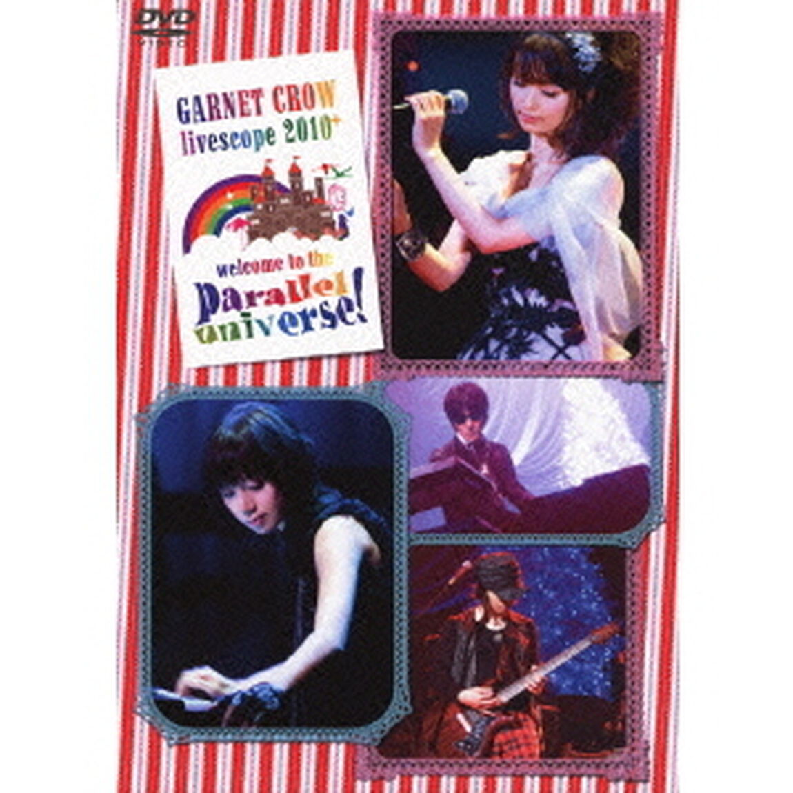 GARNET　CROW　livescope　2010＋　〜welcome　to　the　parallel　universe！〜（ＤＶＤ）