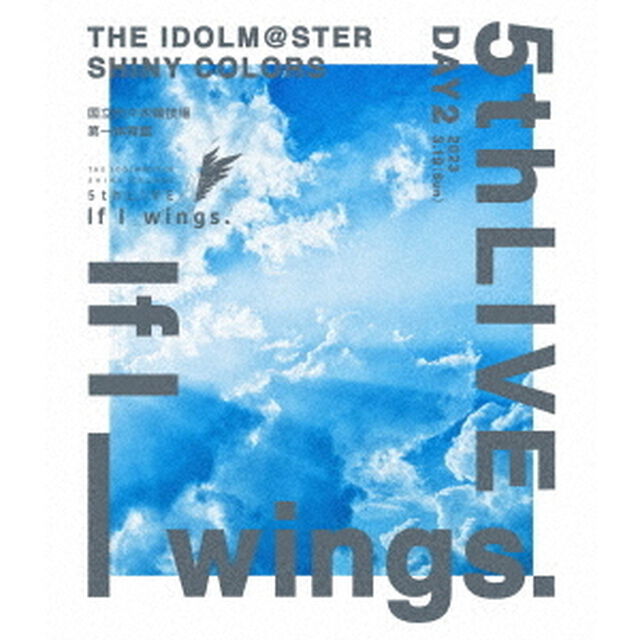 THE　IDOLM＠STER　SHINY　COLORS　5thLIVE　If　I＿wings．　－DAY2－（Ｂｌｕ－ｒａｙ　Ｄｉｓｃ）
