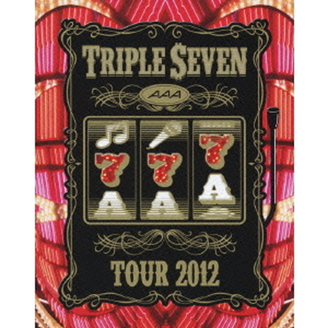 AAA　TOUR　2012　－777－　TRIPLE　SEVEN（Ｂｌｕ－ｒａｙ　Ｄｉｓｃ）