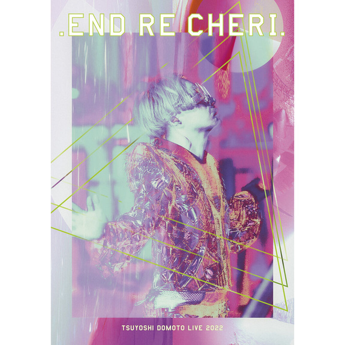 .ENDRECHERI.／.ENDRECHERI. TSUYOSHI DOMOTO LIVE 2022 DVD 通常盤（ＤＶＤ）