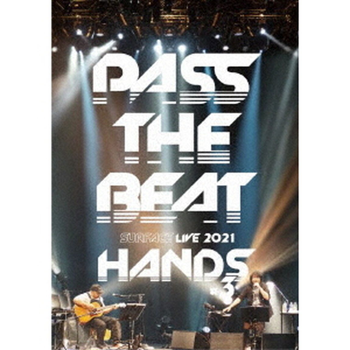 SURFACE　LIVE　2021　「HANDS　＃3」　－PASS　THE　BEAT－（ＤＶＤ）