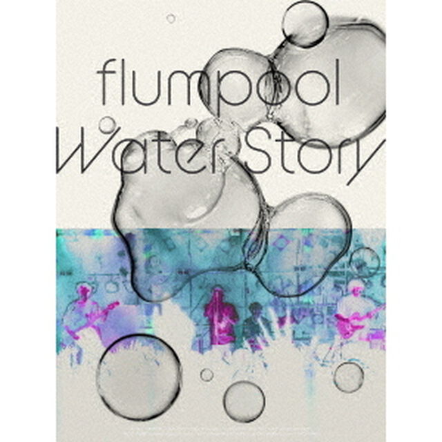 flumpool／Water Story 通常盤 Blu-ray（特典なし）（Ｂｌｕ－ｒａｙ　Ｄｉｓｃ）