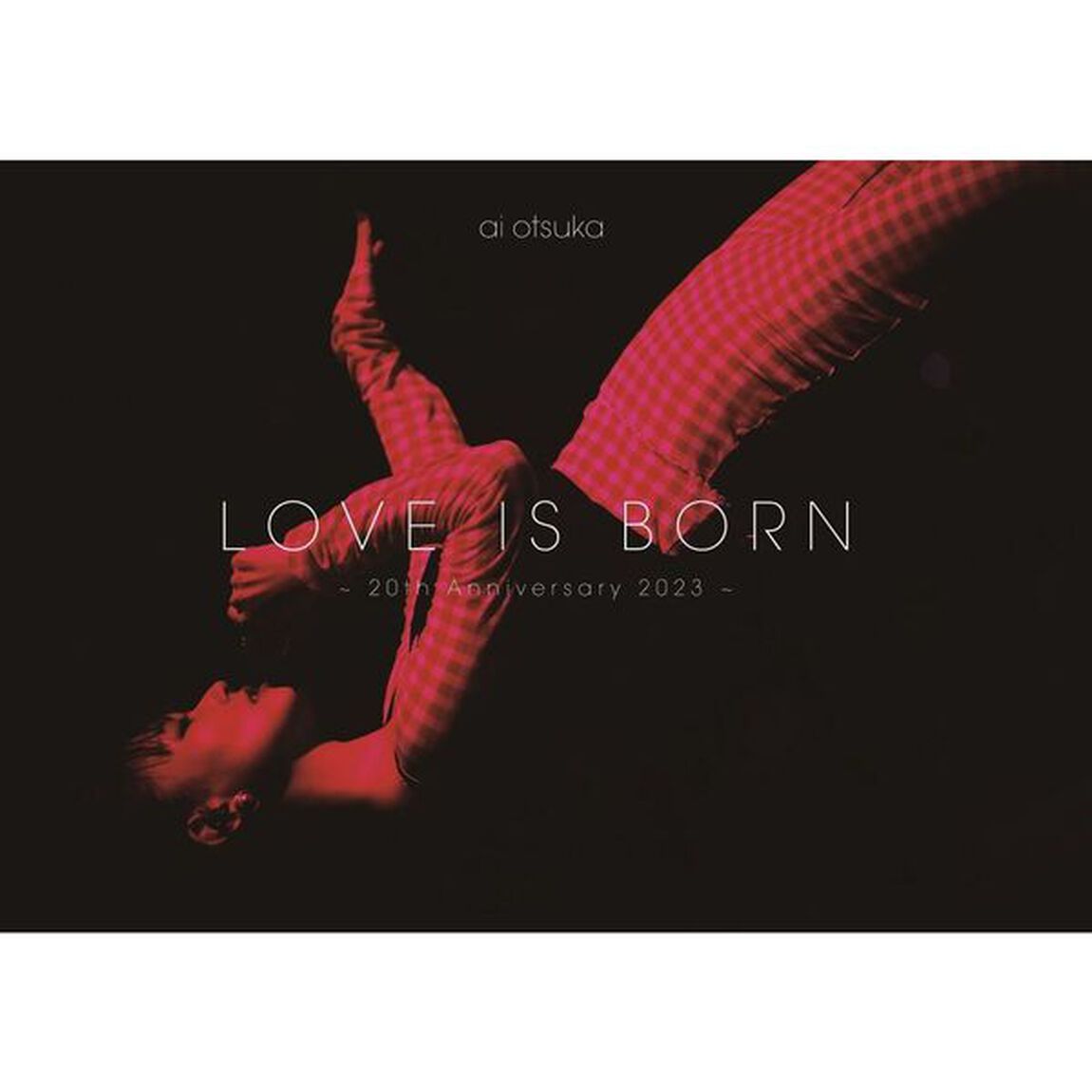 大塚愛／LOVE IS BORN 〜20th Anniversary 2023〜 DVD 通常盤（特典なし）（ＤＶＤ）