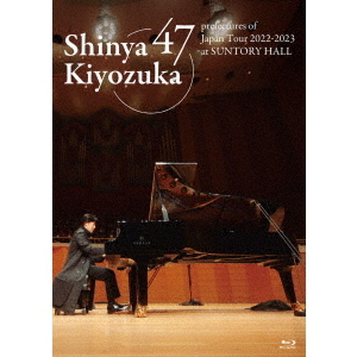 47都道府県ツアー　2022－2023　at　サントリーホール（Ｂｌｕ－ｒａｙ　Ｄｉｓｃ）