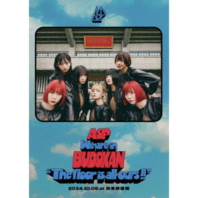 ASP／We are in BUDOKAN &ldquo;The floor is all ours!!&rdquo; 2024.10.08 at 日本武道館 Blu-ray（外付特典：B2告知ポスター）（Ｂｌｕ－ｒａｙ　Ｄｉｓｃ）