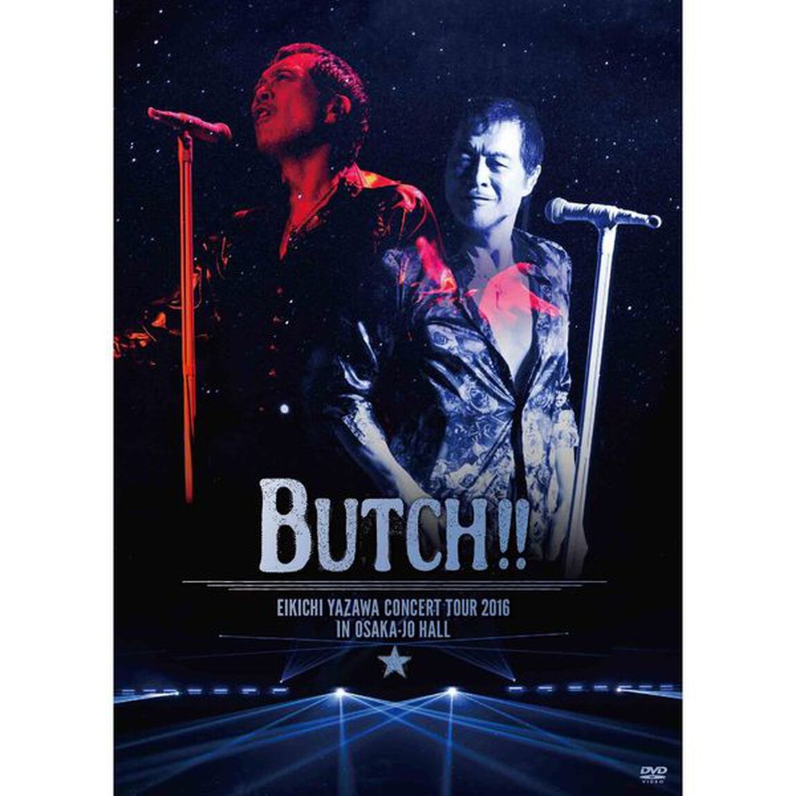 矢沢永吉／EIKICHI YAZAWA CONCERT TOUR 2016 「BUTCH!!」 IN OSAKA-JO HALL DVD (2枚組）＜限定特典無し＞（ＤＶＤ）