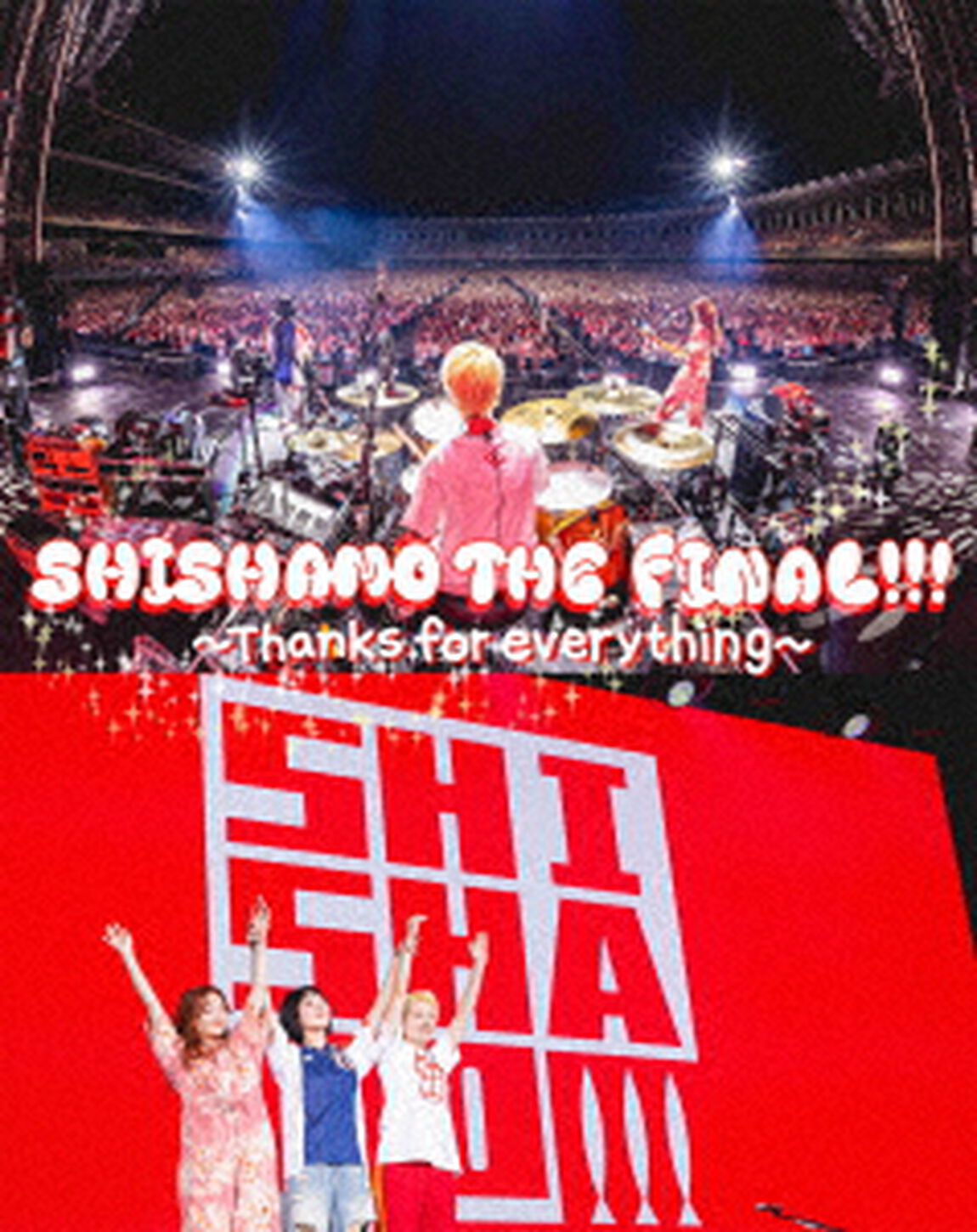 SHISHAMO　THE　FINAL！！！　〜Thanks　for　everything〜（Ｂｌｕ－ｒａｙ　Ｄｉｓｃ）